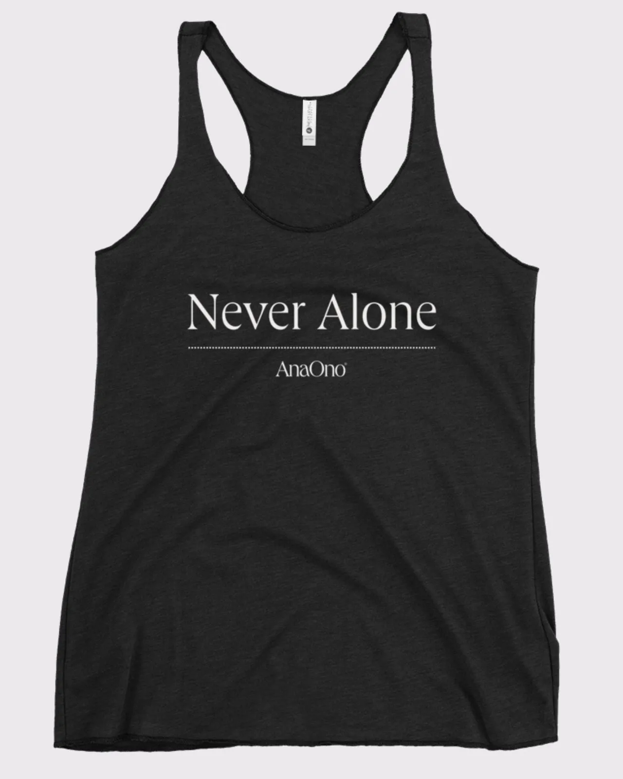 Never Alone Racerback Tank