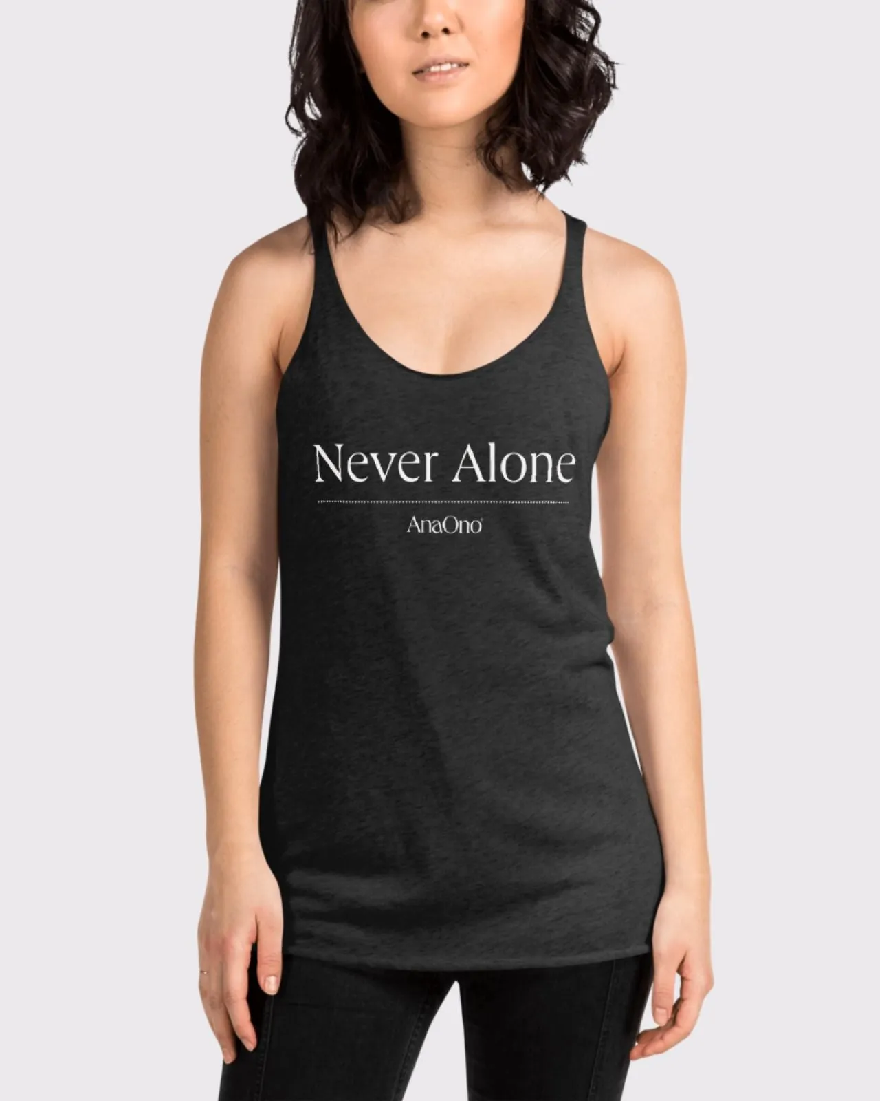 Never Alone Racerback Tank